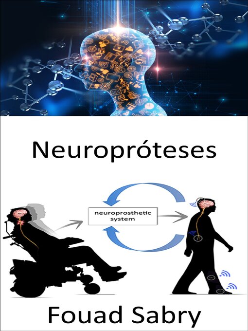 Title details for Neuropróteses by Fouad Sabry - Available